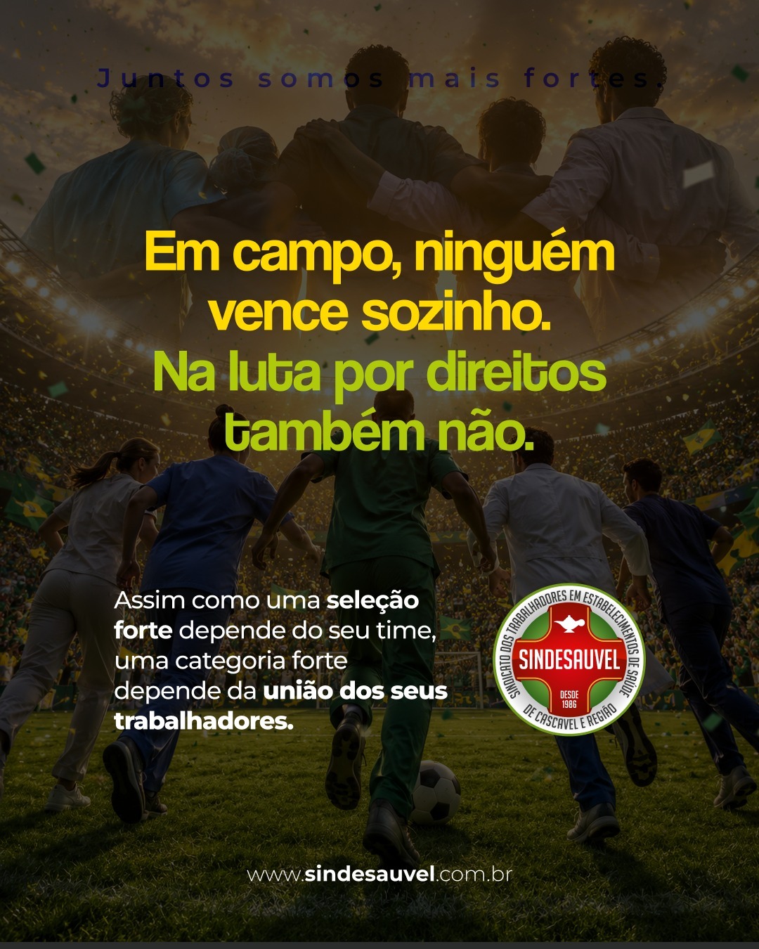 ✊ Juntos somos mais fortes.